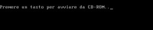 Messaggio CD Windows XP: Premere un tasto per avviare da CD-ROM..